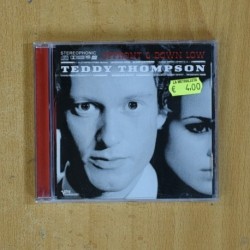 TEDDY THOMPSON - UPFRONT & DOWN LOW - CD
