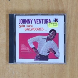 JOHNNY VENTURA - SOLO PARA BAILADORES - CD