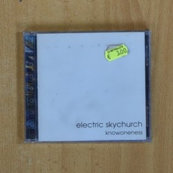 ELECTRIC SKYCHURCH - KNOWONENESS - CD