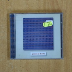 GRACE & DELETE - GRACE & DELETE - CD