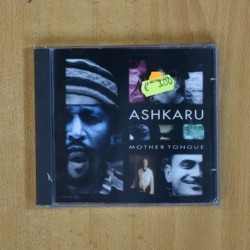 ASHKARU - MOTHER TONGUE - CD