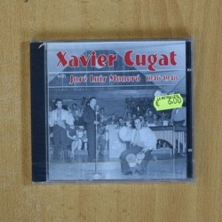 XAVIER CUGAT / JOSE LUIS MONERO - 1946 / 1948 - CD
