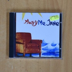 MARRY ME JANE - MARRY ME JANE - CD