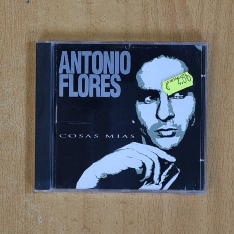 ANTONIO FLORES - COSAS MIAS - CD