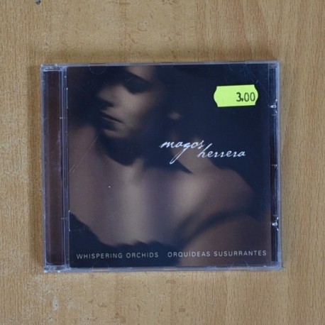 MAGOS HERRERA - ORQUIDEAS SUSURRANTES - CD