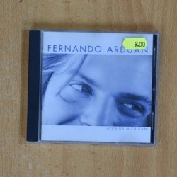 FERNANDO ARDUAN - AVENIDA MICHIGAN - CD