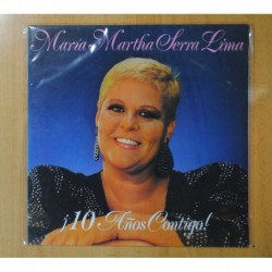 MARIA MARTHA SERRA LIMA - 10 AÑOS CONTIGO - LP