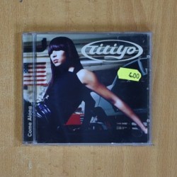 TITIYO - COME ALONG - CD