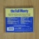 VARIOS - THE FULL MONTY - CD