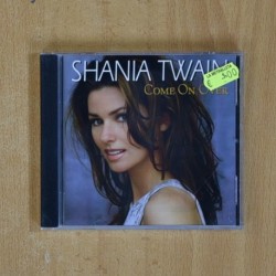 SHANIA TWAIN - COME ON OVER - CD