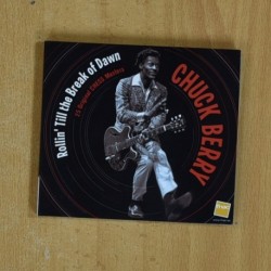 CHUCK BERRY - ROLLIN TILL THE BREAK OF DAWN - CD