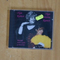 OLGA RAMOS / OLGA MARIA RAMOS - MADRID ENTRE CUPLES Y CANCIONES - CD