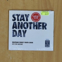 WALTHAM FOREST YOUTH CHOIR WITH TONY MORTIMER - STAY ANOTHER DAY - CD