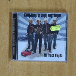 CONJUNTO SAN ANTONIO - MI TROCA VIEJITA - CD