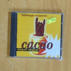 SANTIAGO AUSERON - CACAO DAGOLL DAGOM - CD