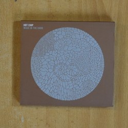 HOT CHIP - MADE IN THE DARK - CD