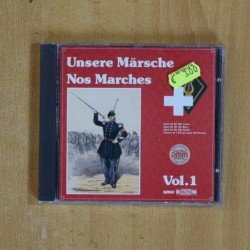 VARIOS - UNSERE MARSCHE NOS MARCHES - CD