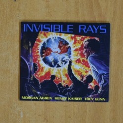 MORGAN AGREN / HENRY KAISER / TREY GUNN - INVISIBLE RAYS - CD
