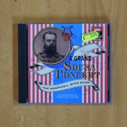 SOUSA - A GRAND SOUSA CONCERT - CD