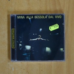 MINA - ALLA BUSSOLA DAL VIVO - CD