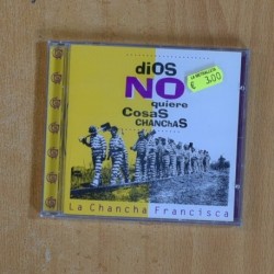LA CHANCHA FRANCISCA - DISO NO QUIERE COSAS CHANCHAS - CD