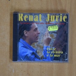 RENAT JURIE - ENTRE LA VIVIEIRA E LA MAR - CD