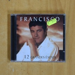 FRANCISCO - 12 GRANDES EXITOS - CD