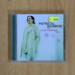 PATRICIA BARBER - THE COLE PORTER MIX - CD