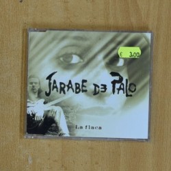 JARABE DE PALO - LA FLACA - CD SINGLE