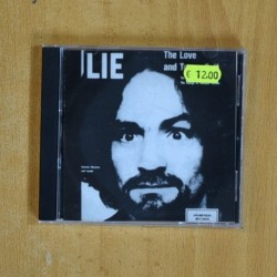 CHARLES MANSON - LIE THE LOVE ABD TERROR CULT - CD