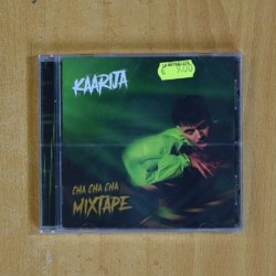 KARIJA - CHA CHA CHA MIXTAPE - CD