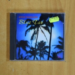 STEVE TAVAGLIONE - BLUE TAO - CD