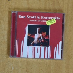 BON SCOTT & FRATERNITY - SEASONS OF CHANGE - CD