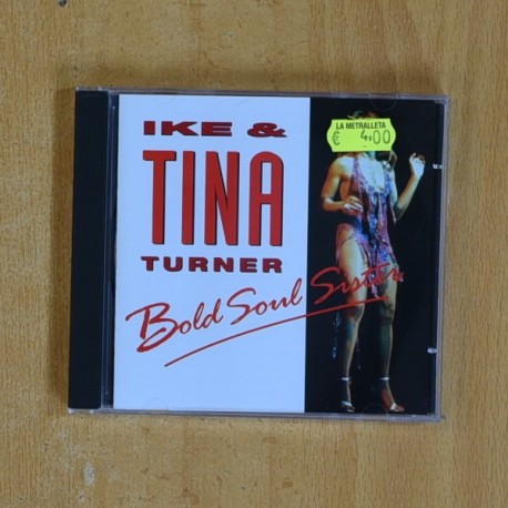 IKE & TNA TURNER - BOLD SOUL SISTER - CD