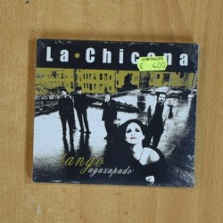 LA CHICANA - TANGO AGAZAPADO - CD