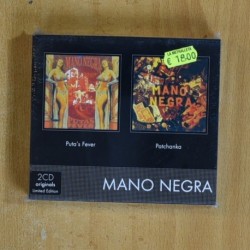 MANO NEGRA - PUTAS FEVER / PATCHANKA - CD