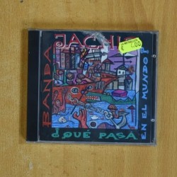 BANDA JACHIS - QUE PASA EN EL MUNDO - CD