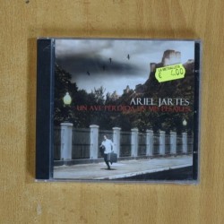 ARIEL JARTES - UN AVE PERDIDA EN MIS PESARES - CD