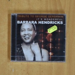 BARBARA HENDRICKS - TRINUTE TO GEORGE GERSHWIN - CD