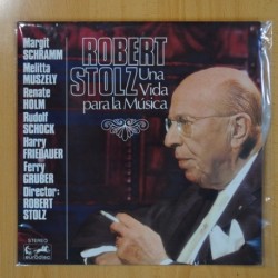 ROBERT STOLZ - UNA VIDA PARA LA MUSICA - LP