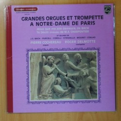 PIERRE COCHEREAU / ROGER DELMOTTE - GRANDES ORGUES ET TROMPETTE A NOTRE DAME DE PARIS - LP