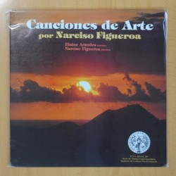 NARCISO FIGUEROA - CANCIONES DE ARTE - LP