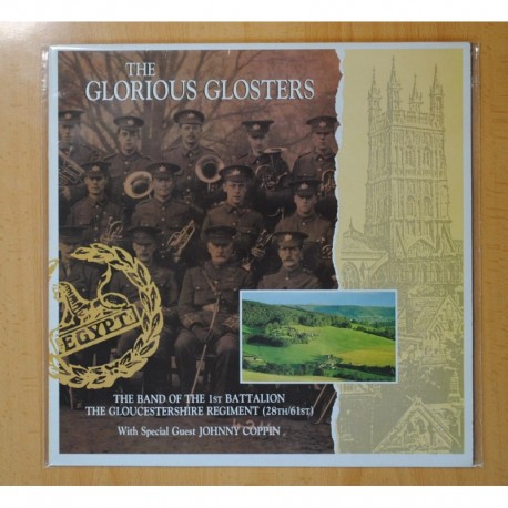 BAND OF 1ST BATTALION THE GLOUCESTERSHIRE REGIMENT - THE GLORIOUS GLOSTERS - LP