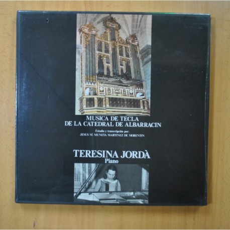 TERESINA JORDA - MUSICA DE TECLA DE LA CATEDRAL DE ALBARRACIN - BOX 3 LP