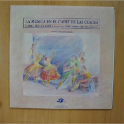 MARIA TERESA BAREA / JOSE MARIA RIVAS - LA MUSICA EN EL CADIZ DE LAS CORTES - GATEFOLD - LP