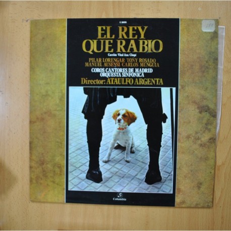 R. CHAPI / ATAULFO ARGENTA / JOSE PERERA - EL REY QUE RABIO - LP