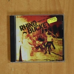 RHINO BUCKET - AND THEN IT GOT UGLY - CD