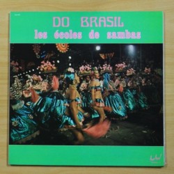 VARIOS - DO BRASIL LES ECOLES DE SAMBAS - GATEFOLD - LP