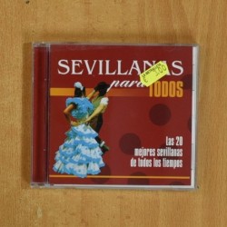 VARIOS - SEVILLANAS PARA TODOS - CD