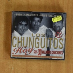 LOS CHUNGUITOS - HOY SUS 30 MEJORES CANCIONES - 2 CD